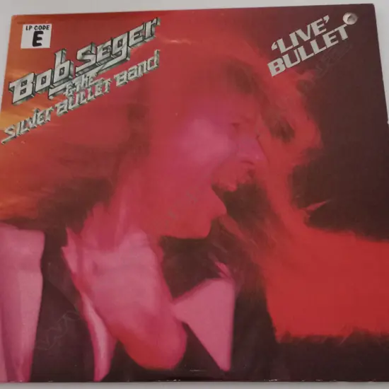 Bob Seger And The Silver Bullet Band, Live Bullet (Double album)